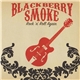 Blackberry Smoke - Rock 'N' Roll Again